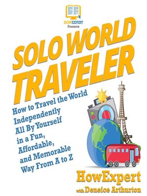 cover image of Solo World Traveler